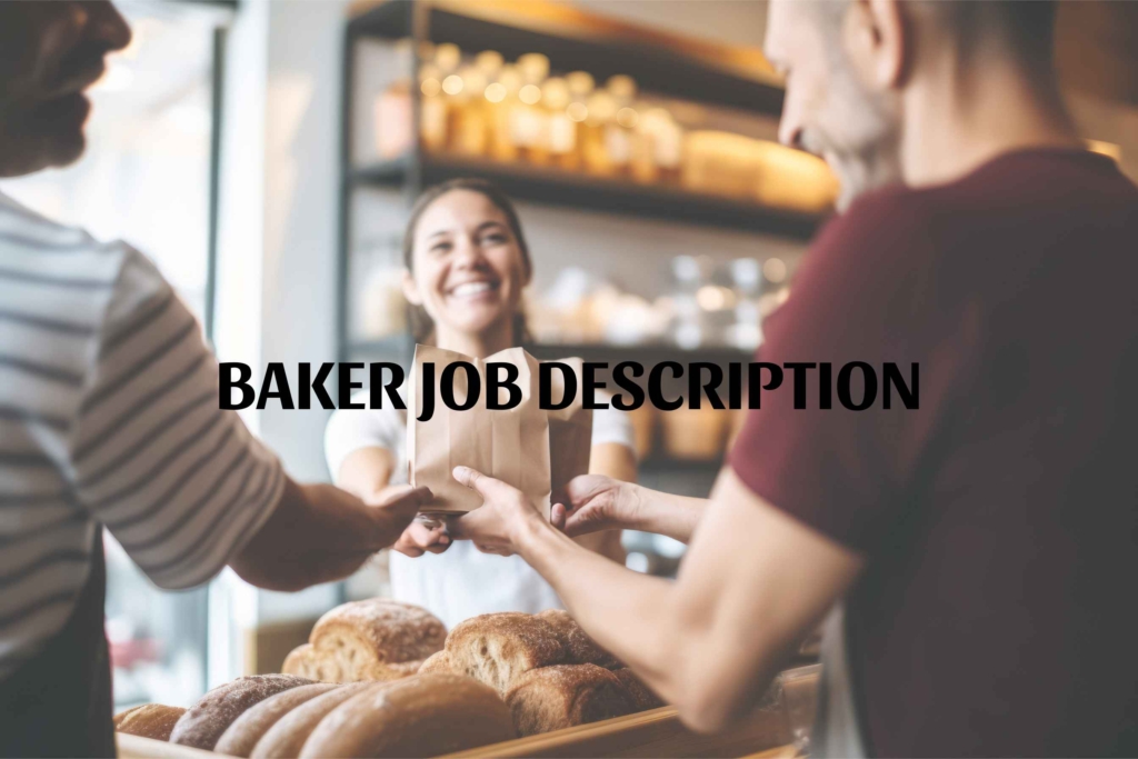 Baker Job Description 1024x683 