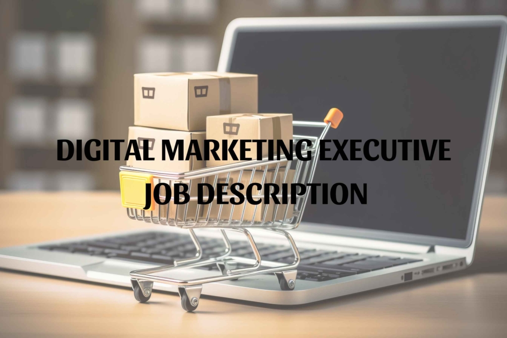 digital-marketing-executive-job-description