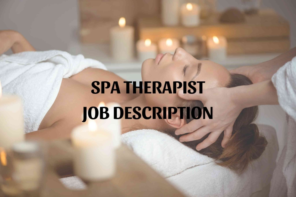 Spa Therapist Job Description Template