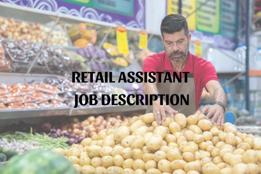 Retail Assistant Job Description   Retail Assistant Job Description 1024x683 