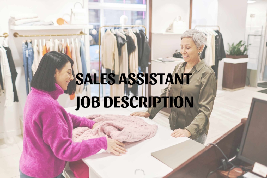 Sales Assistant job description