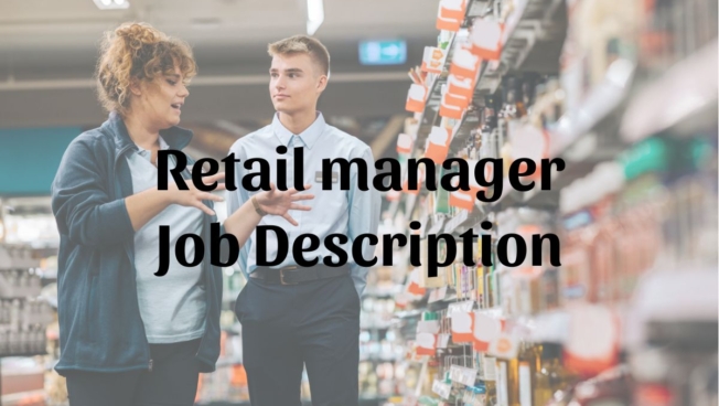 Retail manager job description