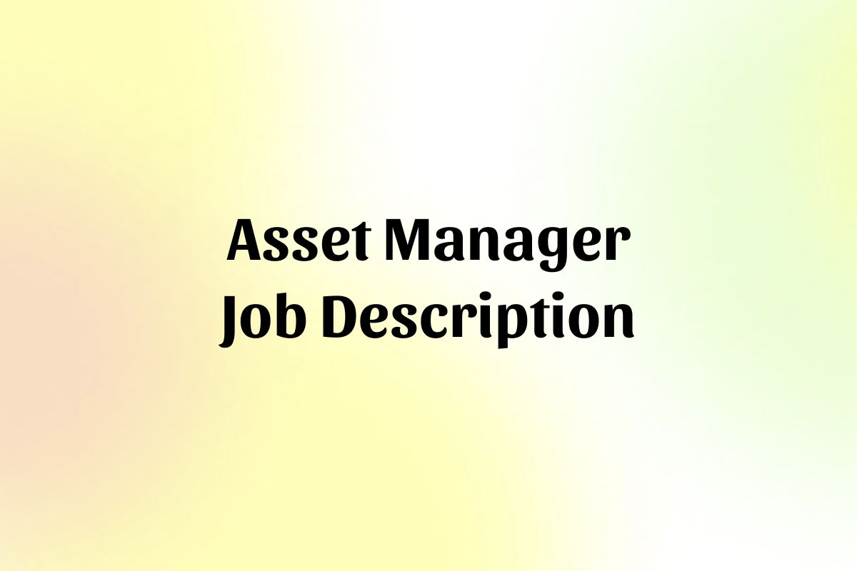 asset-manager-job-description-template