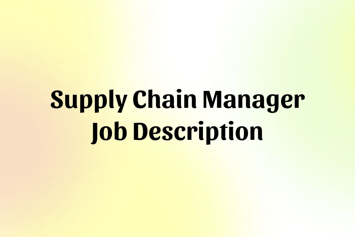 supply-chain-manager-job-description-template